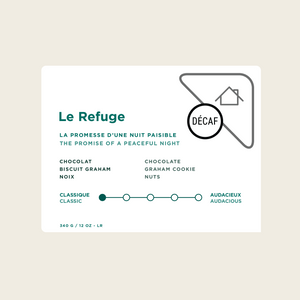 Le refuge - Décaféiné